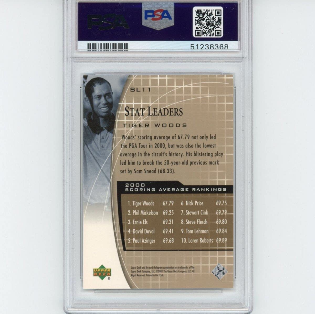 Graded 2001 Upper Deck UD Golf Tiger Woods #SL11 Stat Leaders Rookie RC Golf Card PSA 10 Gem Mint