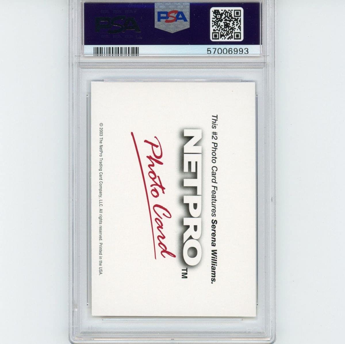 Graded 2003 Netpro Serena Williams #2 Photo Card Rookie RC Tennis Card PSA 10 Gem Mint