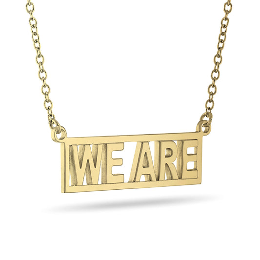 WE ARE Gold Plated Necklace