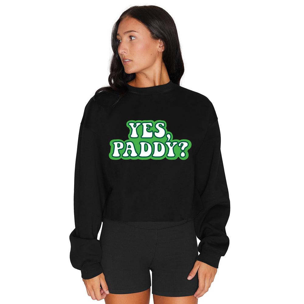 Yes, Paddy? Black Cropped Crewneck