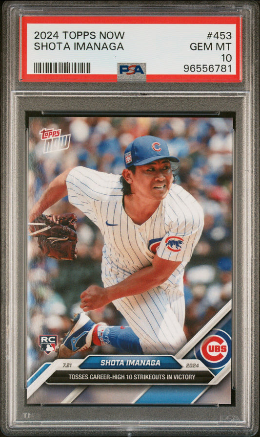 Graded 2024 Topps Now Shota Imanaga #453 Rookie RC Baseball Card PSA 10 Gem Mint