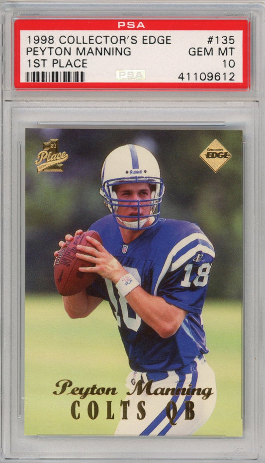 Graded 1998 Collector's Edge Peyton Manning #135 1st Place Rookie RC Football Card PSA 10 Gem Mint